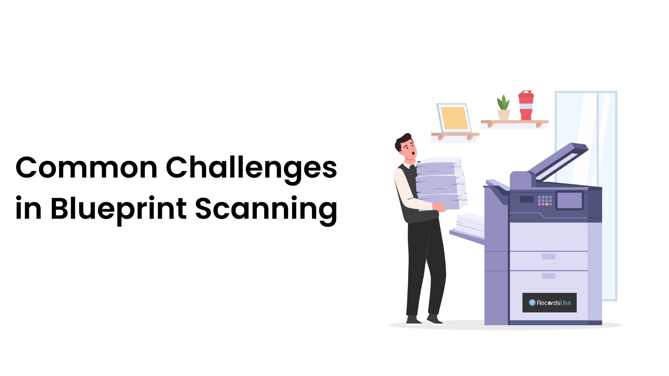 Common Challenges in Blueprint Scanning