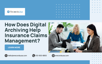 How Does Digital Archiving Help Insurance Claims Management?