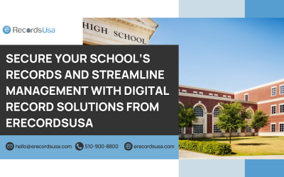 Why Digitize School Records: Benefits, Process & Best Practices