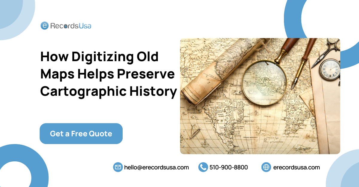 Digitizing Old Maps Helps Preserve Cartographic History