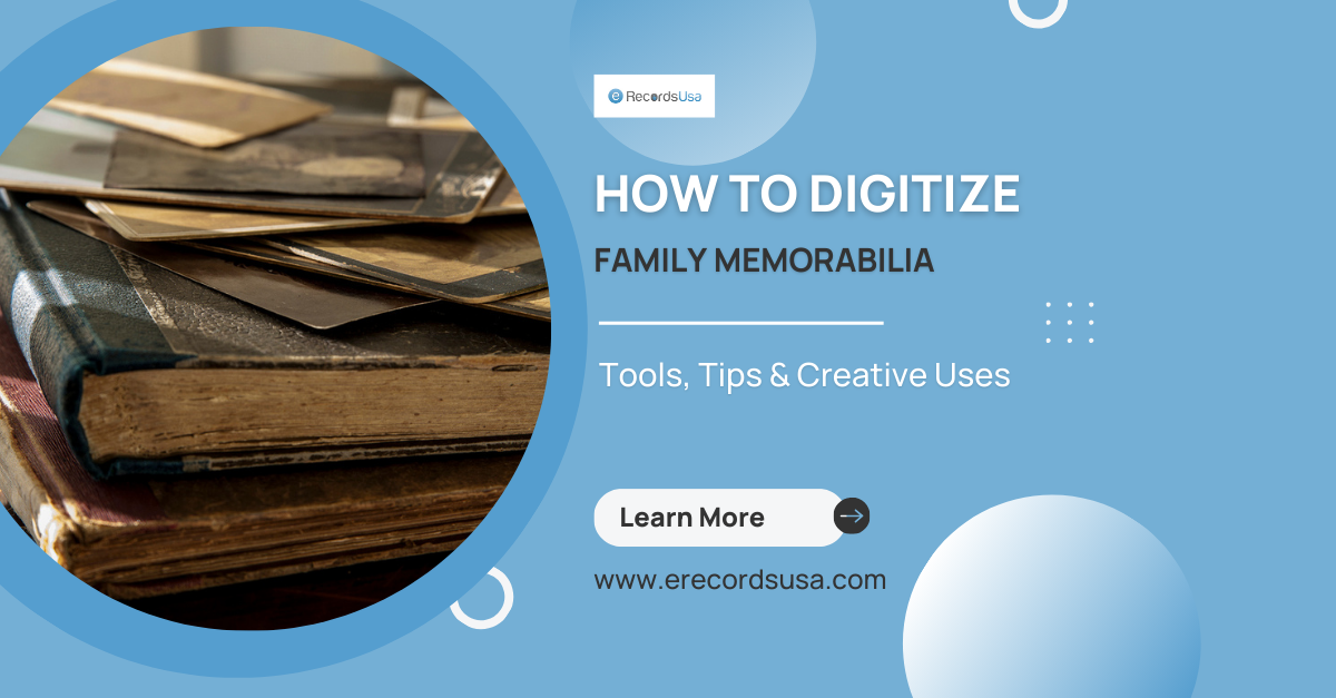 digitize family memorabilia photos & keepsakes